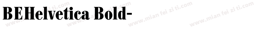 BEHelvetica Bold字体转换